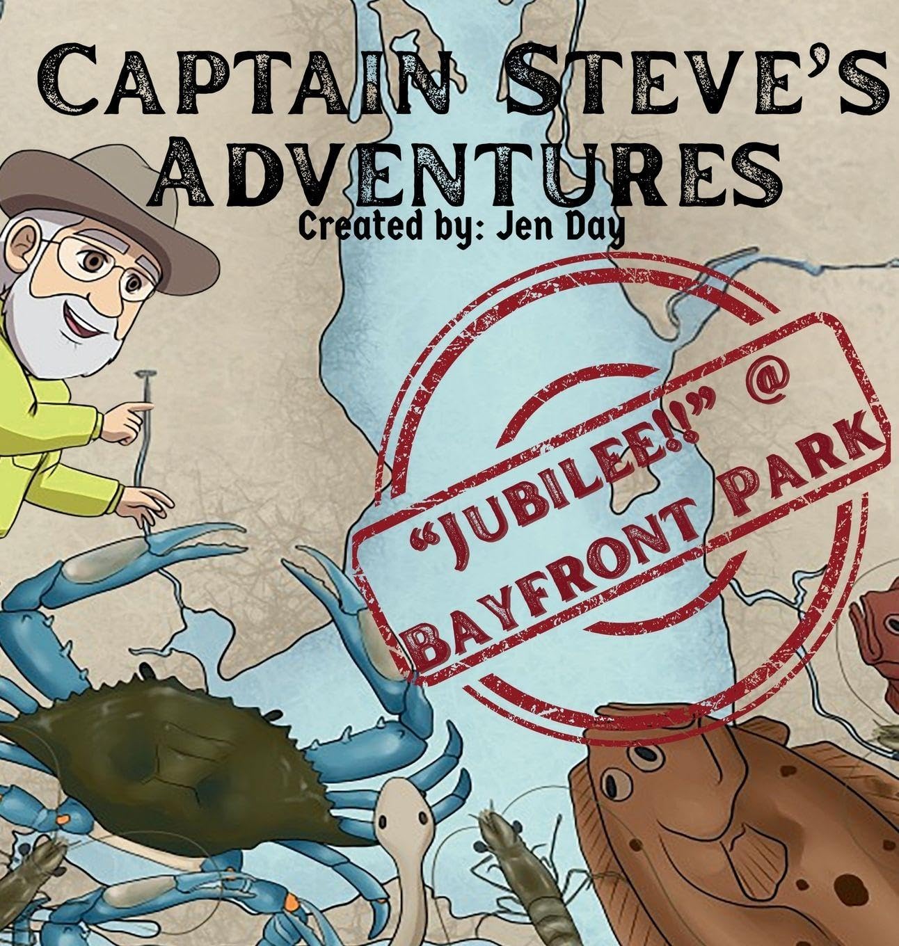 Captain Steve's Adventures - Jubilee!! @ Bayfront Park Novels & Short Stories