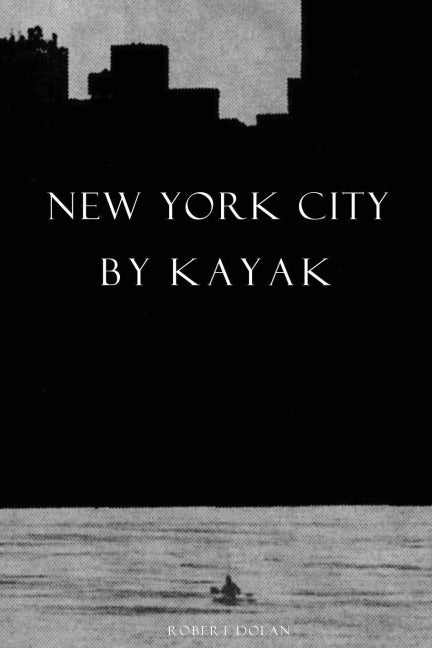 New York City by Kayak Mathematics