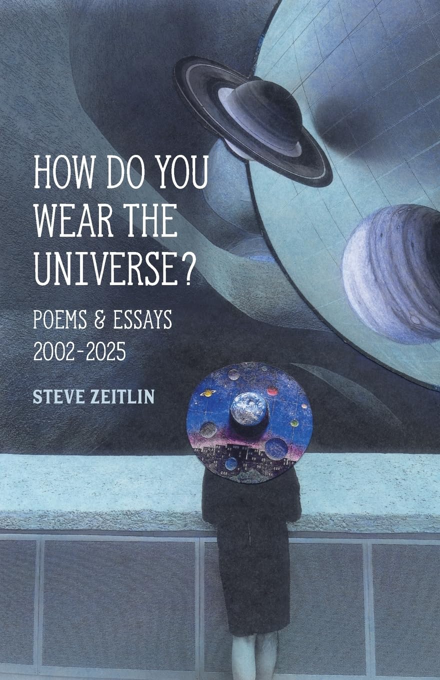 How Do You Wear The Universe? Poetry
