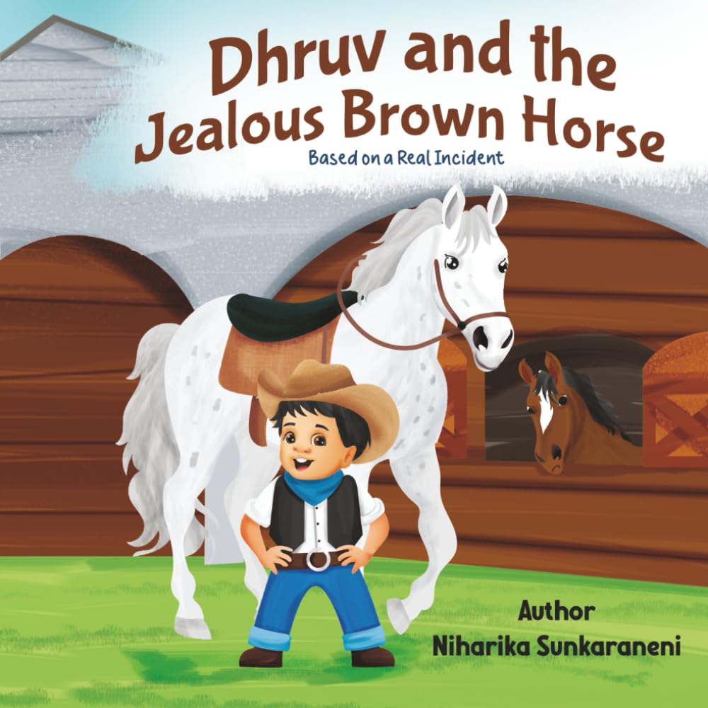 Dhruv and the Jealous Brown Horse Novels & Short Stories