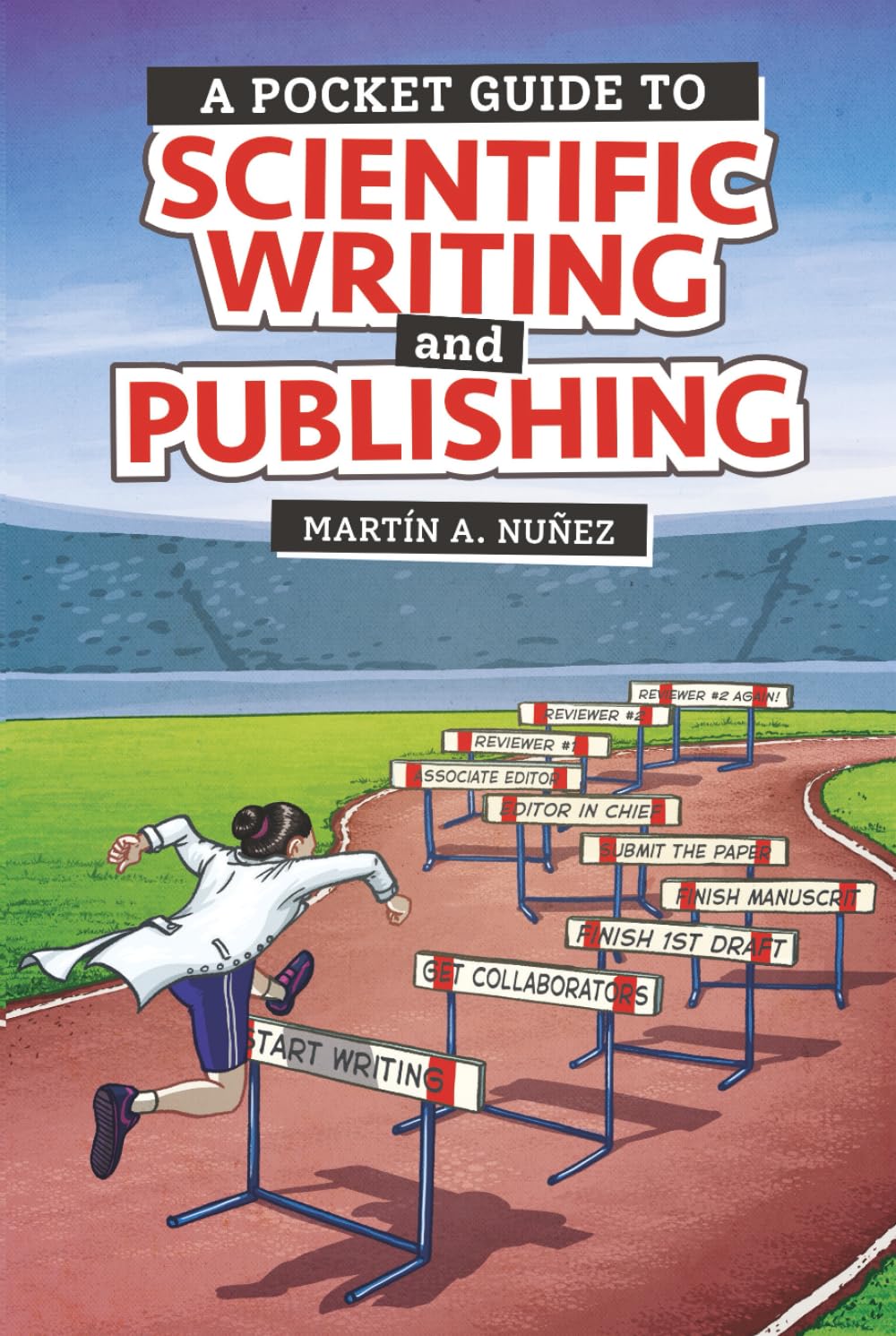 A Pocket Guide to Scientific Writing and Publishing Learning & Reference