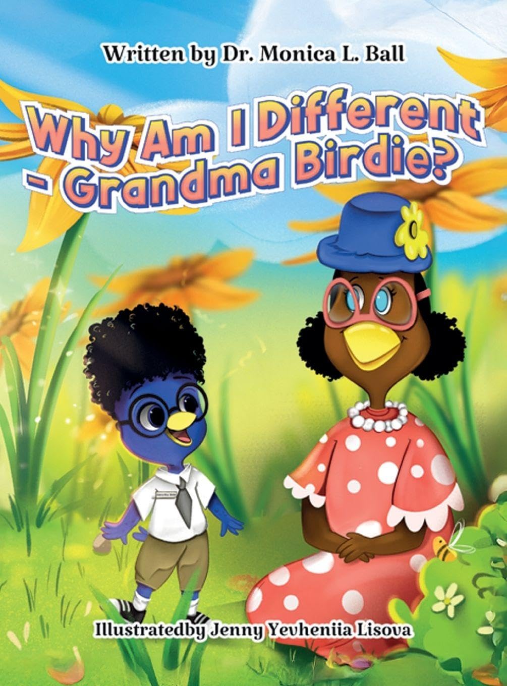 Why Am I Different-Grandma Birdie? Non-fiction