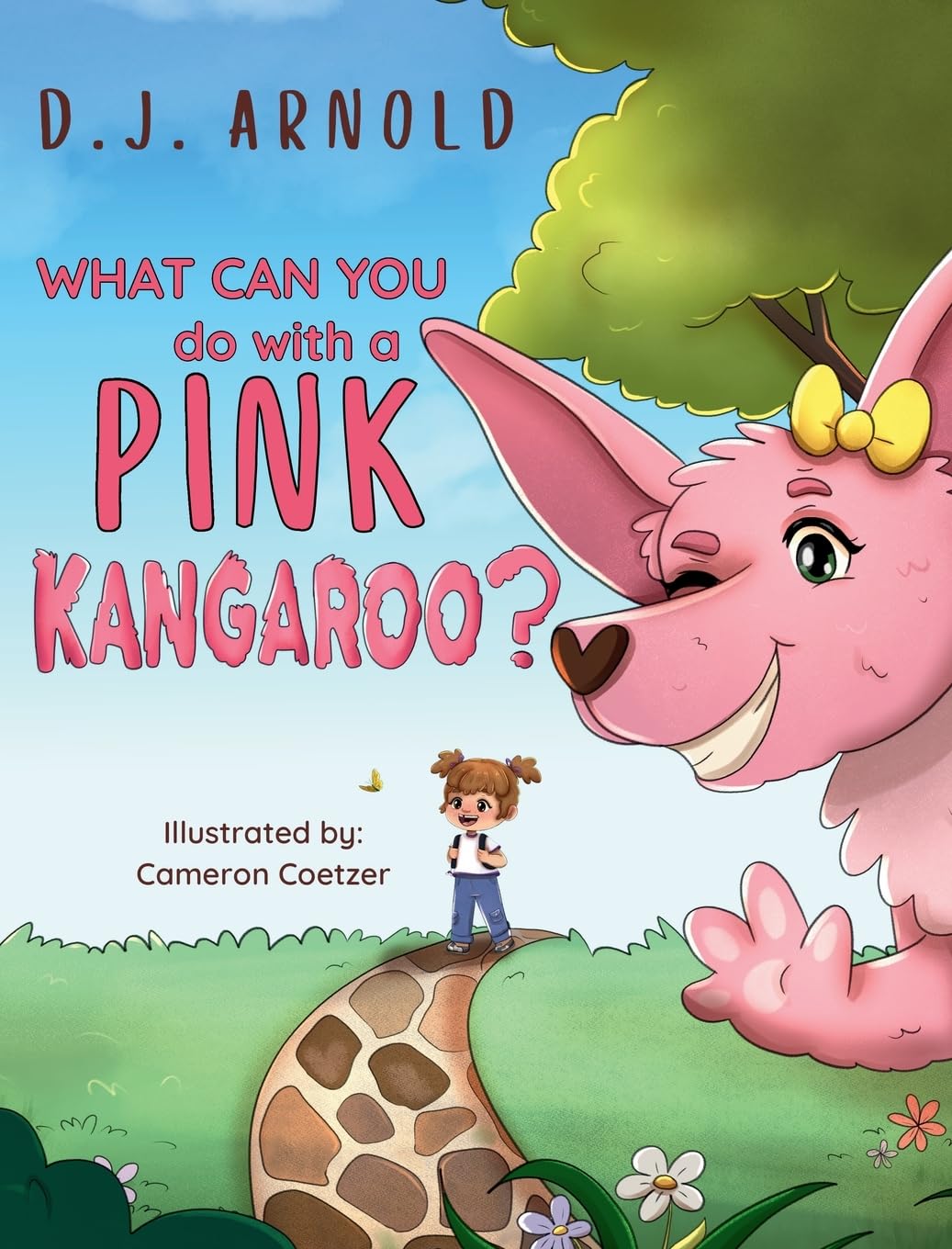 What Can You Do With A Pink Kangaroo? Novels & Short Stories