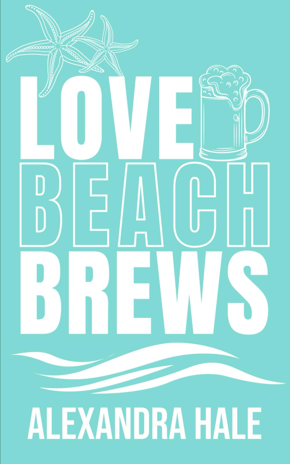 Love Beach Brews (Love Beach Novella Collection) Contemporary literature