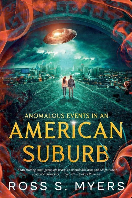 Anomalous Events in an American Suburb Urban Fantasy
