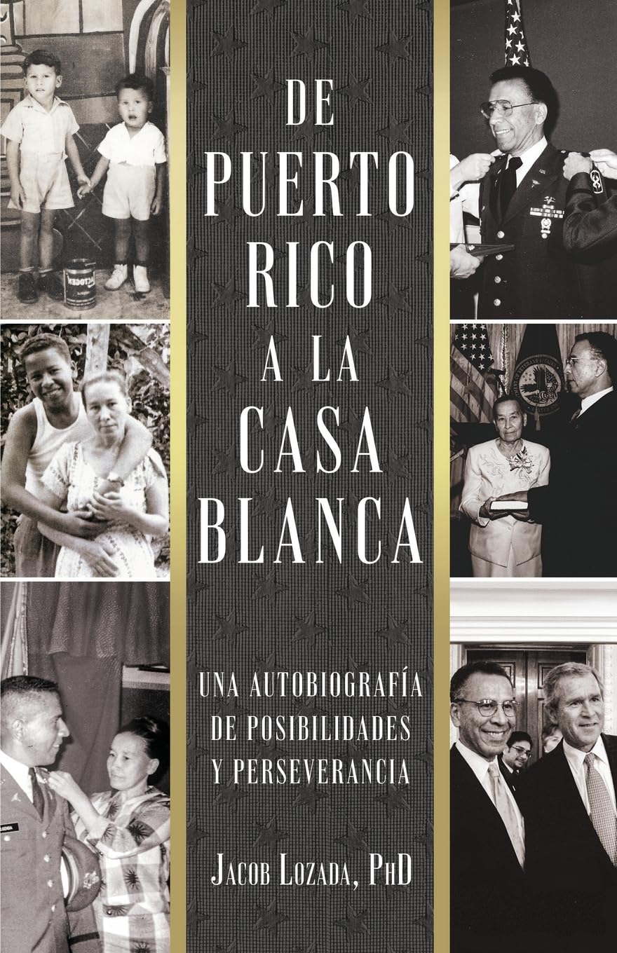De Puerto Rico a la Casa Blanca Books