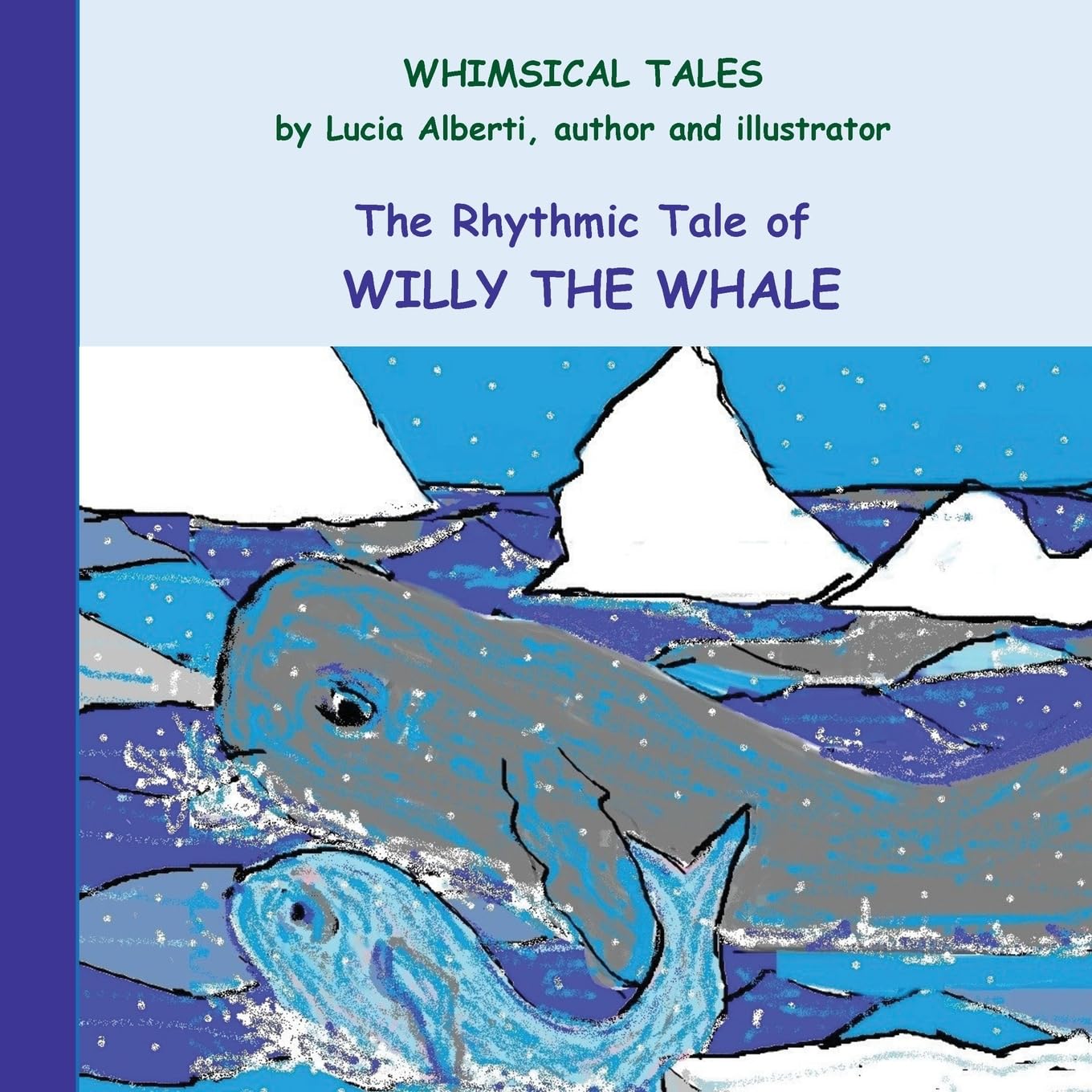 The Rhythmic Tale of Willy The Whale Novels & Short Stories