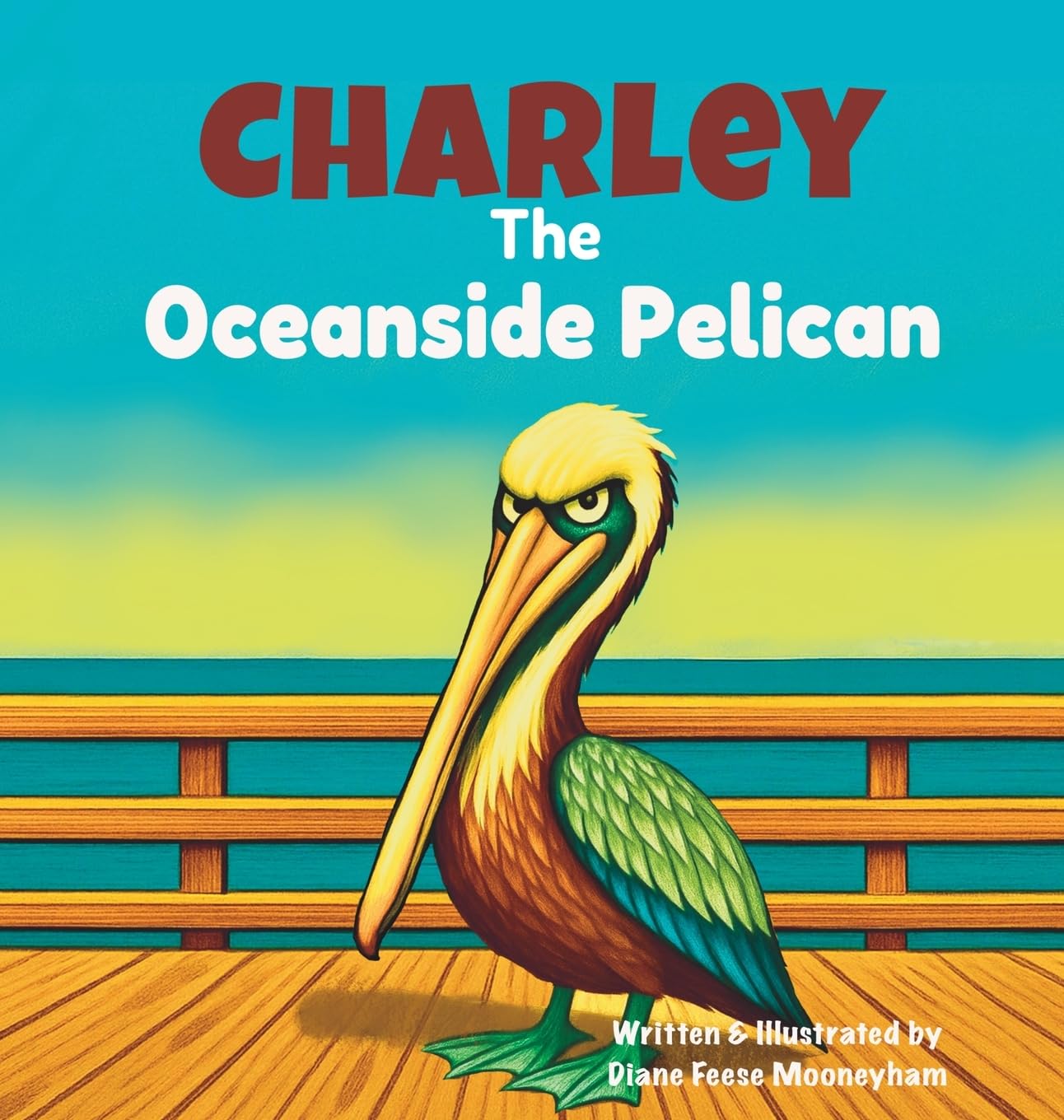 Charley the Oceanside Pelican Non-fiction