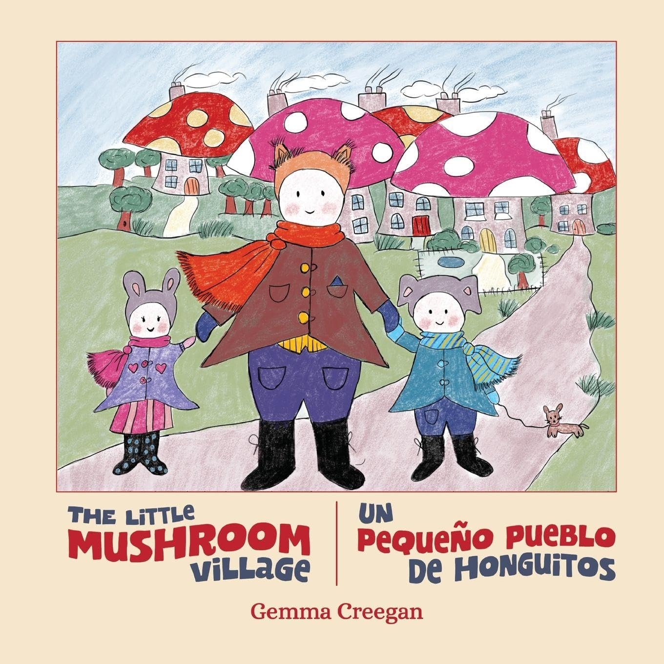 The Little Mushroom Village Non-fiction