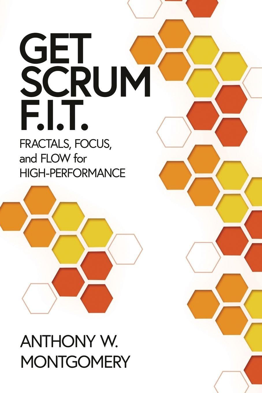 Get Scrum F.I.T. Law