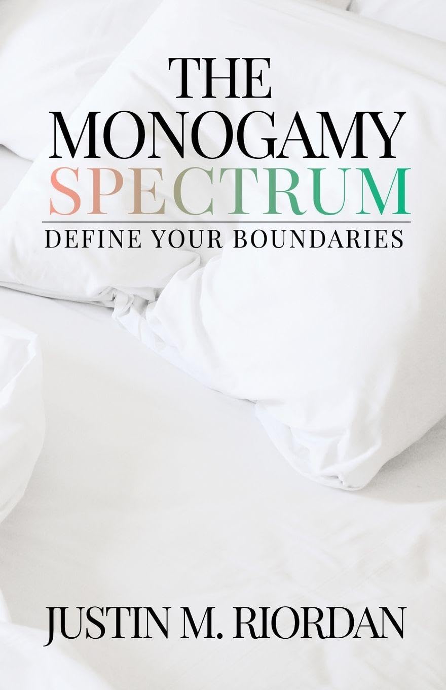 The Monogamy Spectrum Partnership & Love