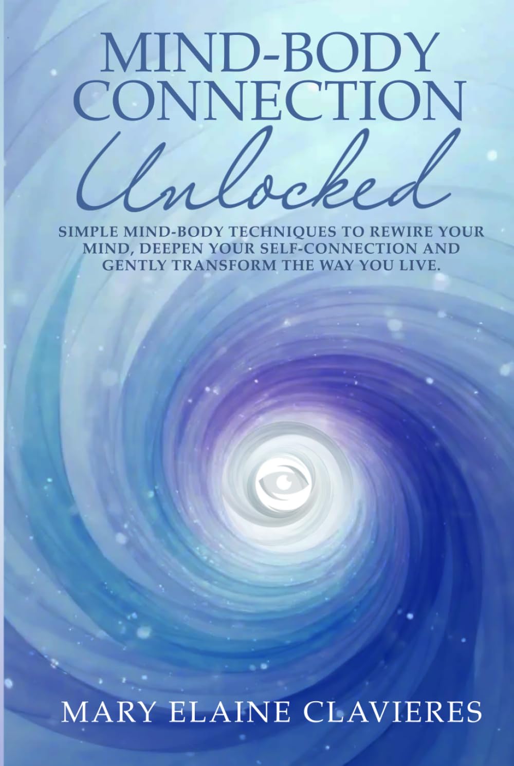 Mind-Body Connection Unlocked Business, Finance & Career