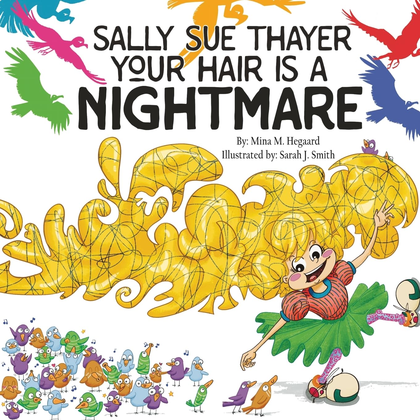 Sally Sue Thayer Your Hair is a Nightmare Novels & Short Stories