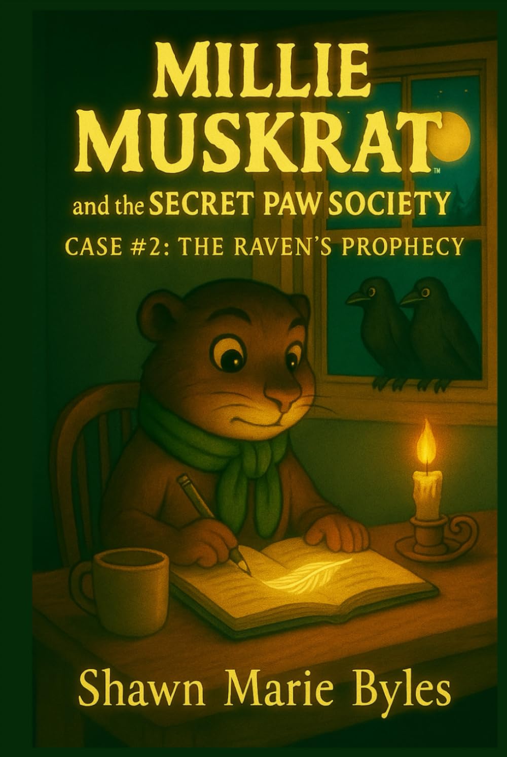 Millie Muskrat and the Secret Paw Society Case #2 Novels & Short Stories