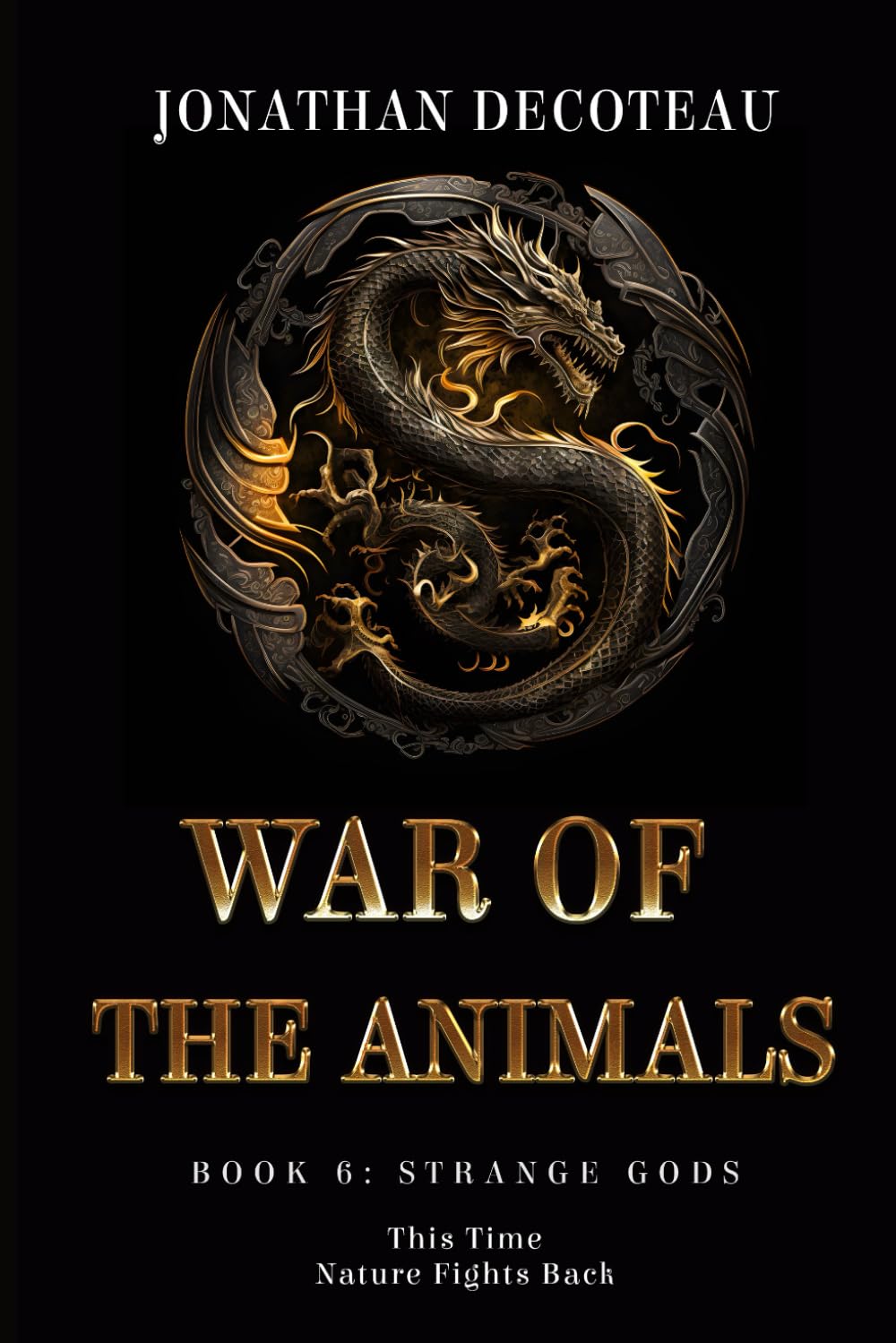 War Of The Animals (Book 6) Contemporary literature