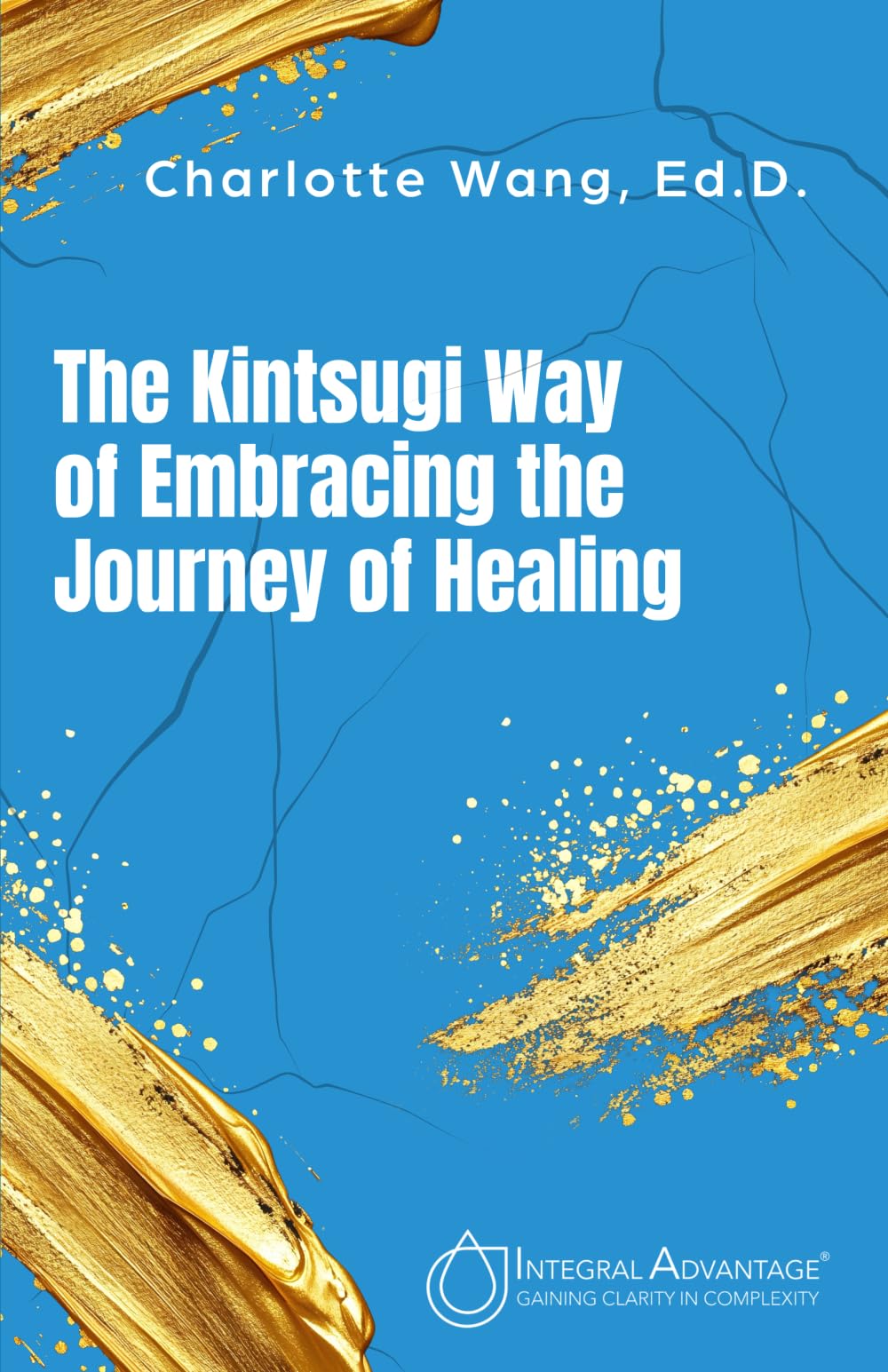 The Kintsugi Way of Embracing the Journey of Healing Philosophy
