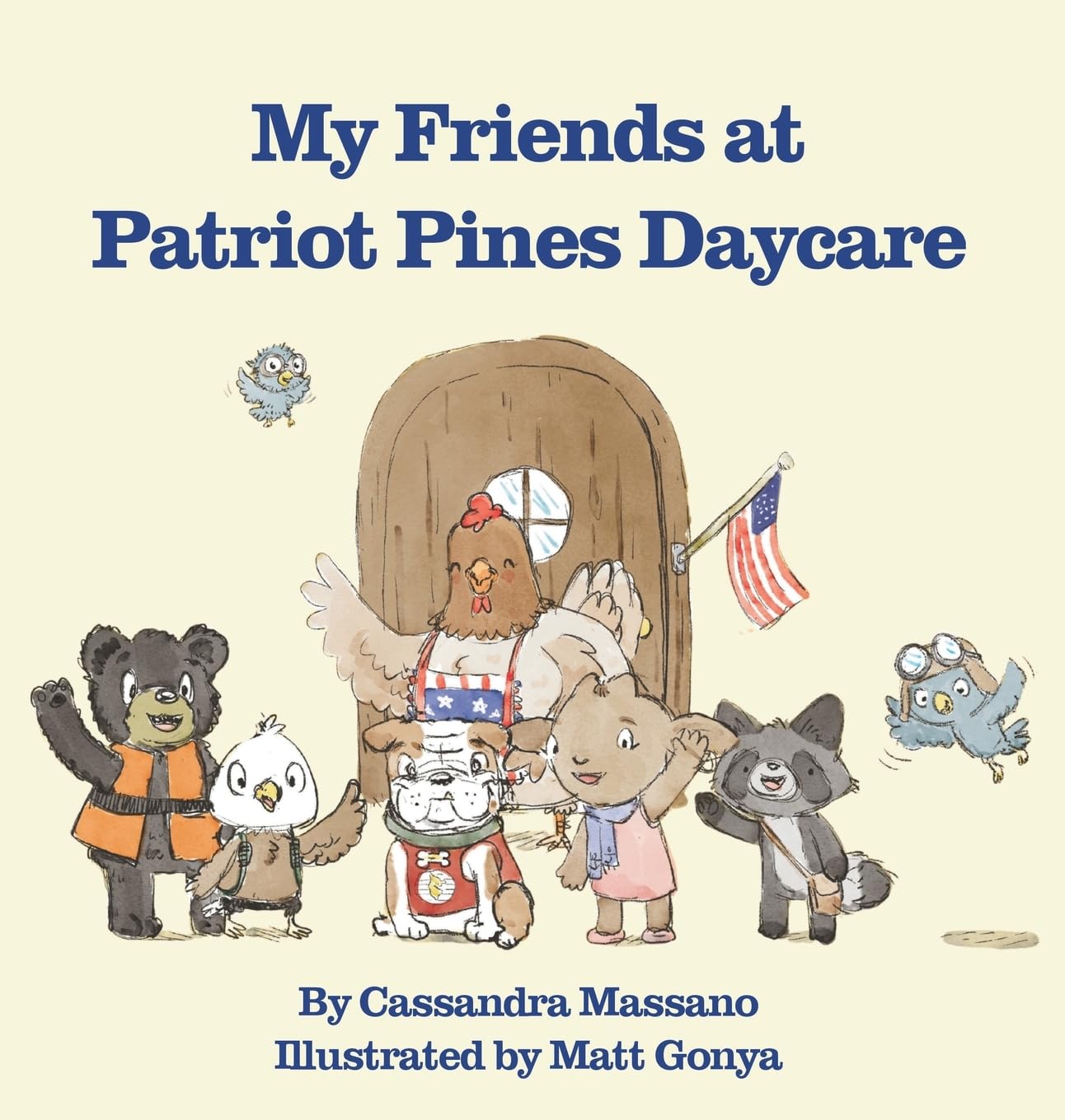 My Friends at Patriot Pines Daycare Non-fiction