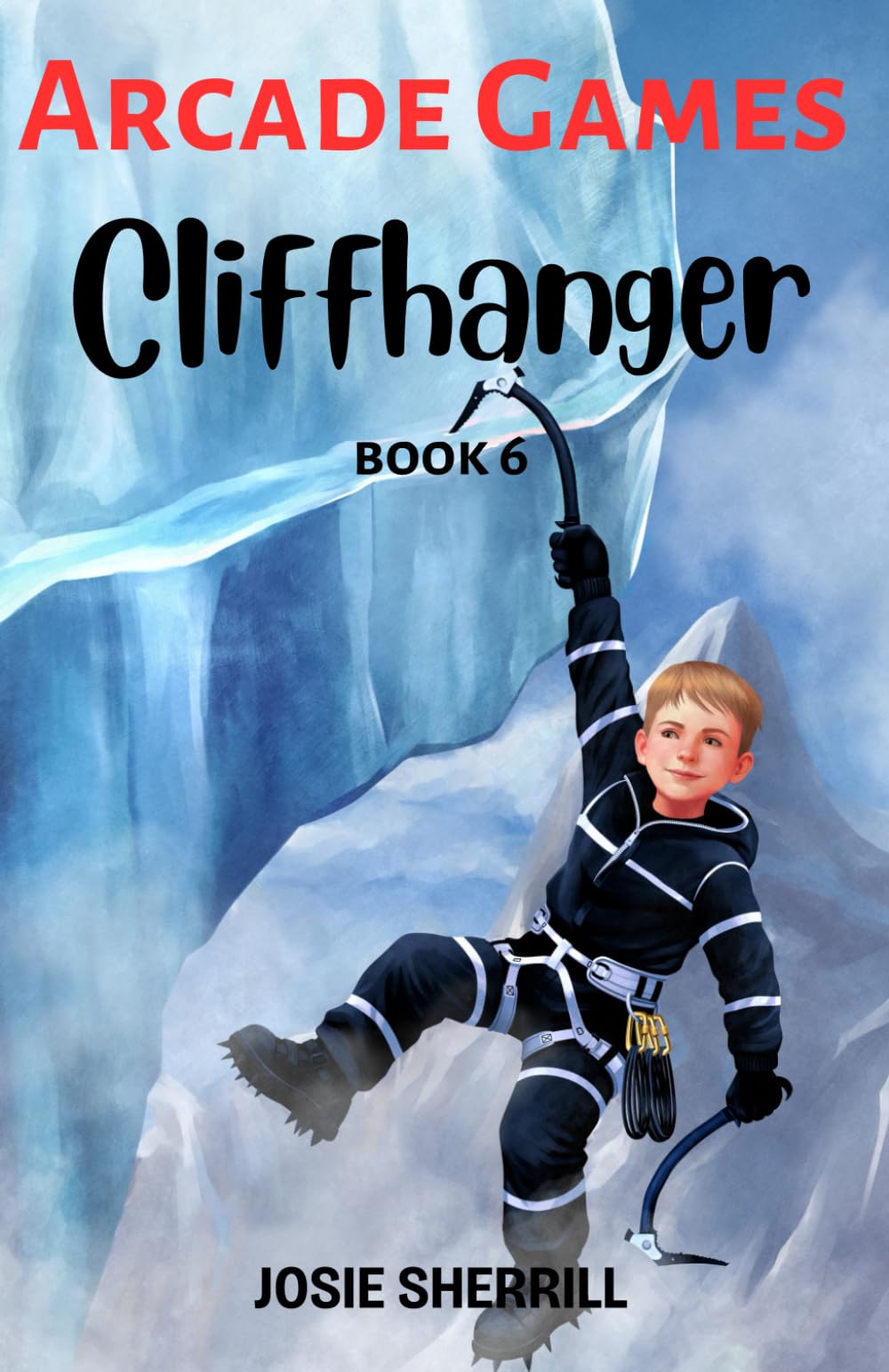 Cliffhanger: Arcade Games - Book 6 Action & Adventure