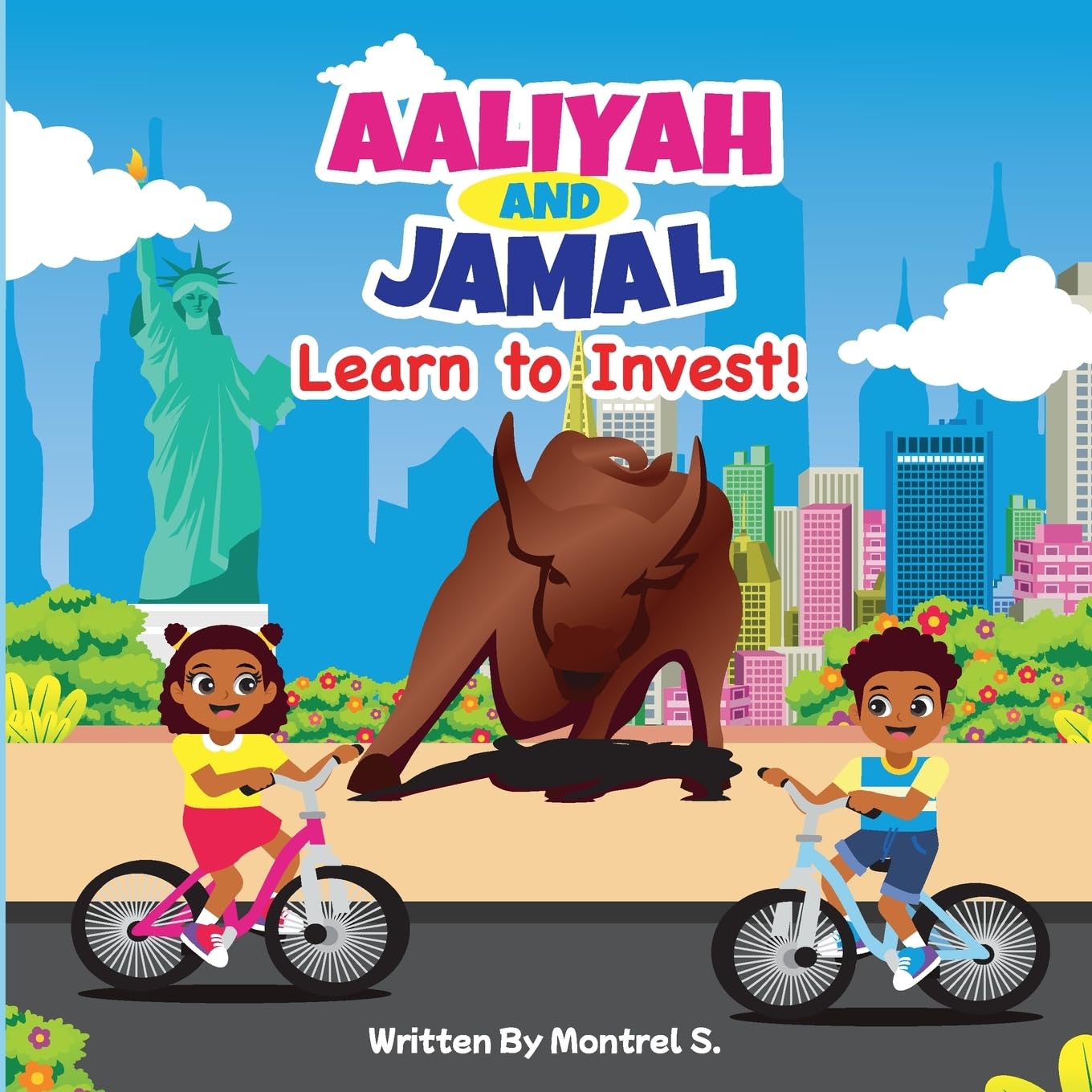 Aaliyah and Jamal Learn to Invest Non-fiction