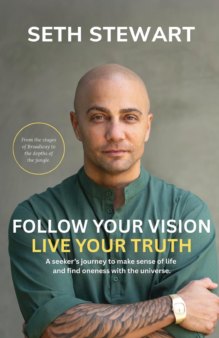 Follow Your Vision Live Your Truth Self-help