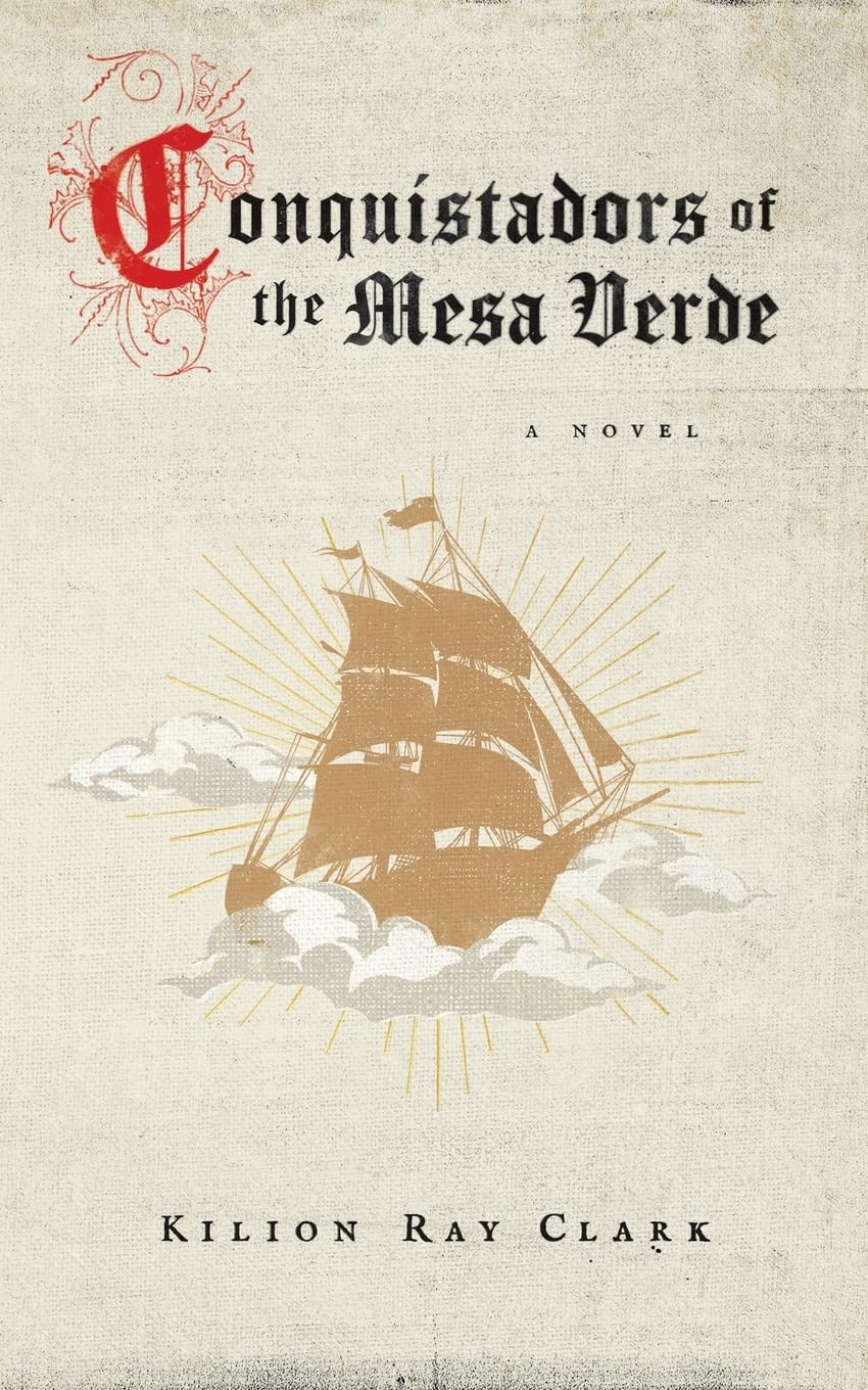 Conquistadors of the Mesa Verde Contemporary literature