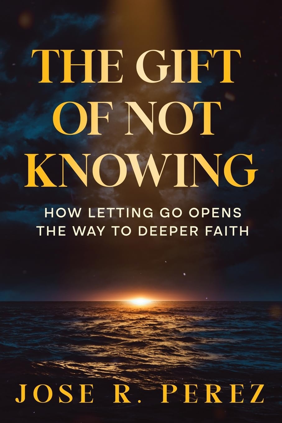 The Gift of Not Knowing Religion & Esotericism