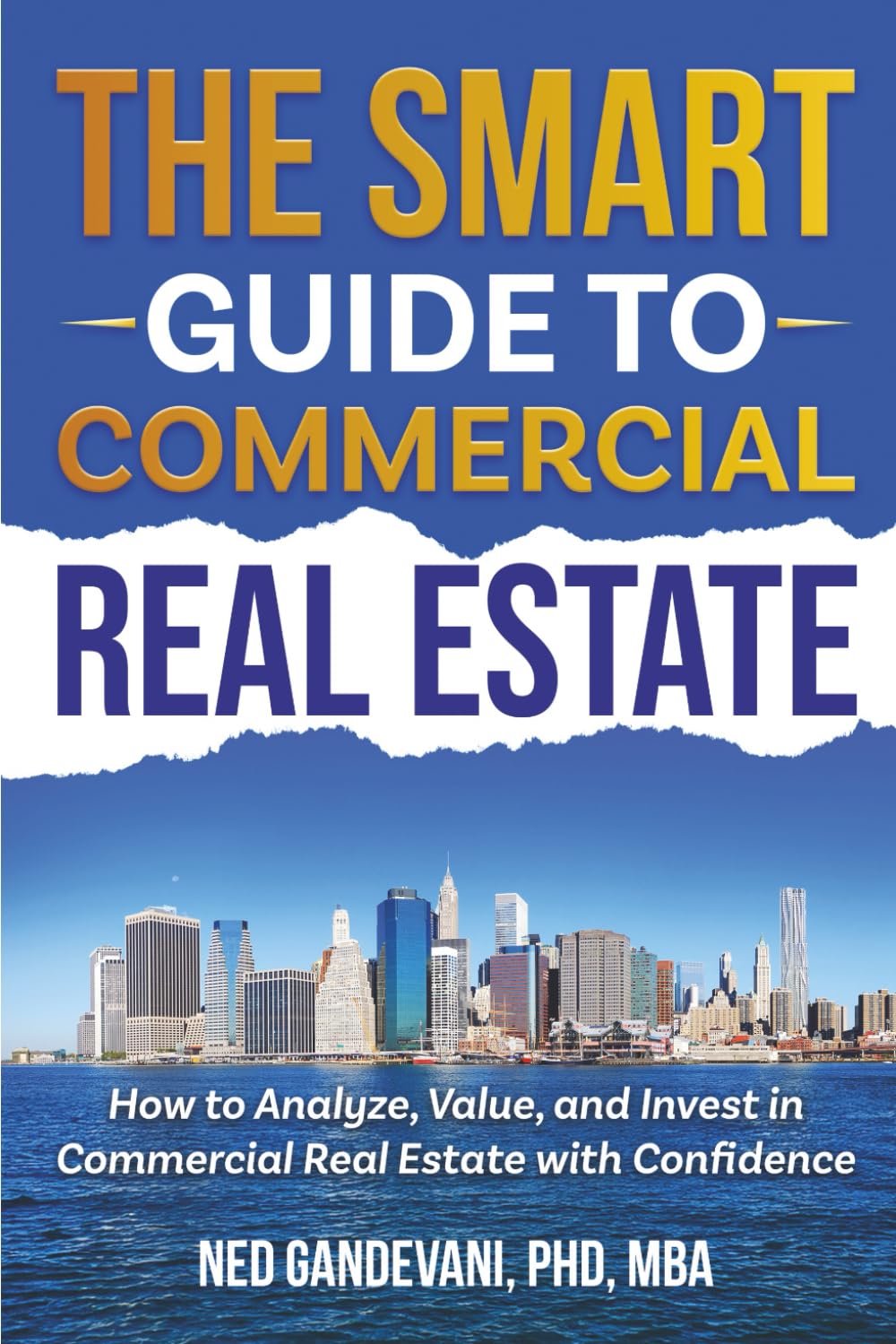 The Smart Investor's Guide to Commercial Real Estate Law