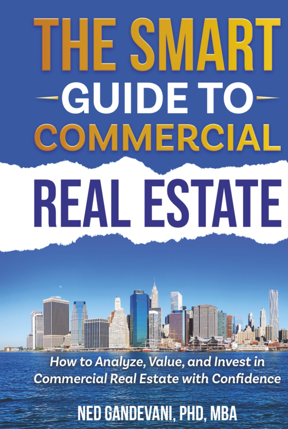 The Smart Investor's Guide to Commercial Real Estate Law