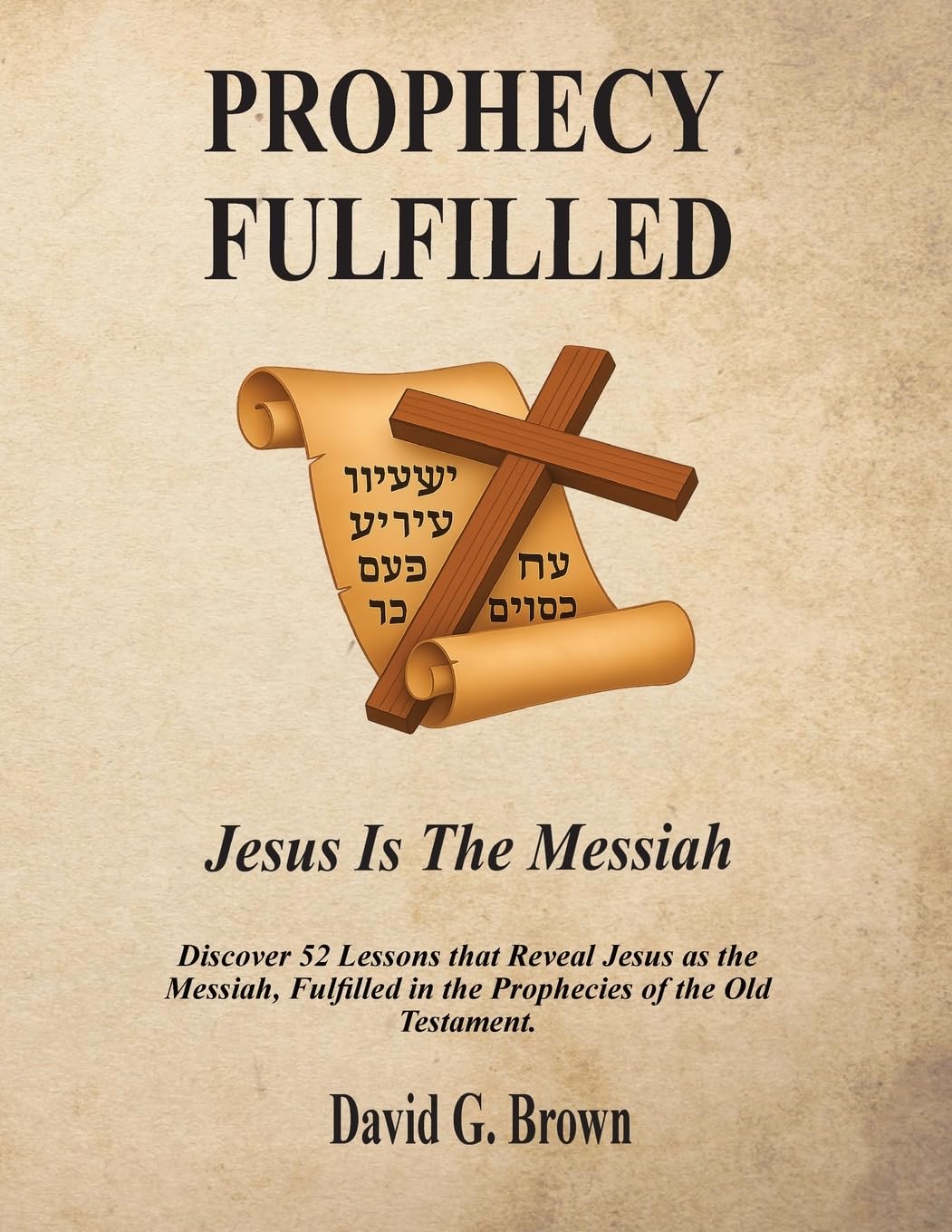 PROPHECY FULFILLED Jesus is the Messiah Religion & Esotericism