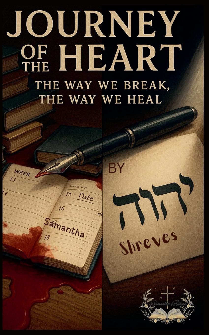 Journey of the heart the Way We break the Way We heal Contemporary literature