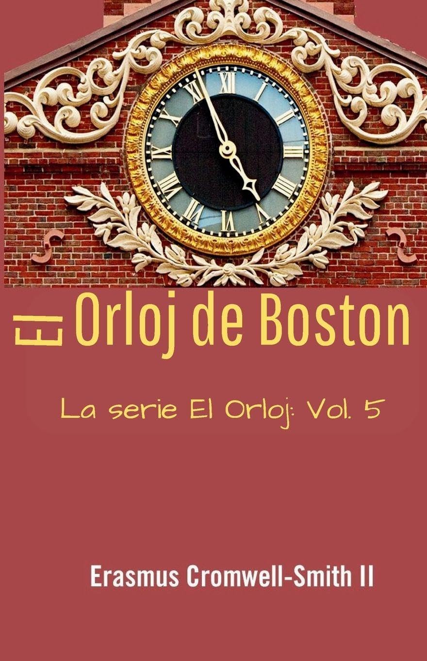 El Orloj de Boston Poetry