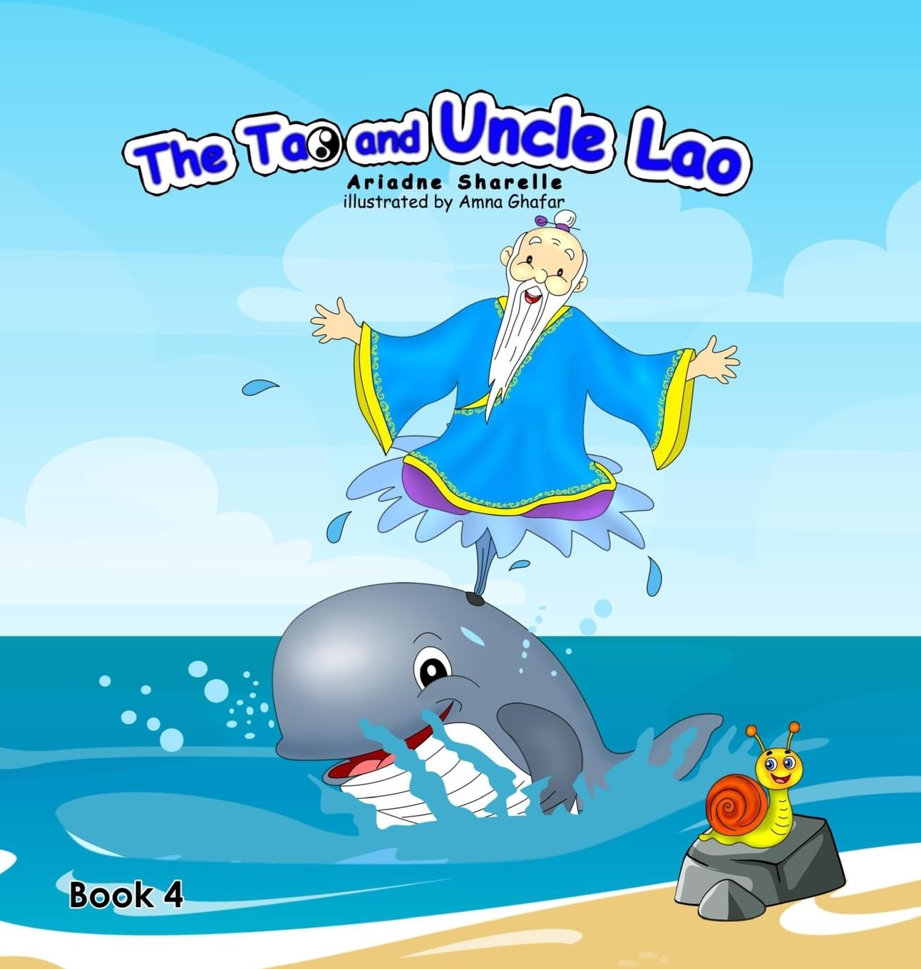 The Tao and Uncle Lao Book 4 Fairy Tales & Legends