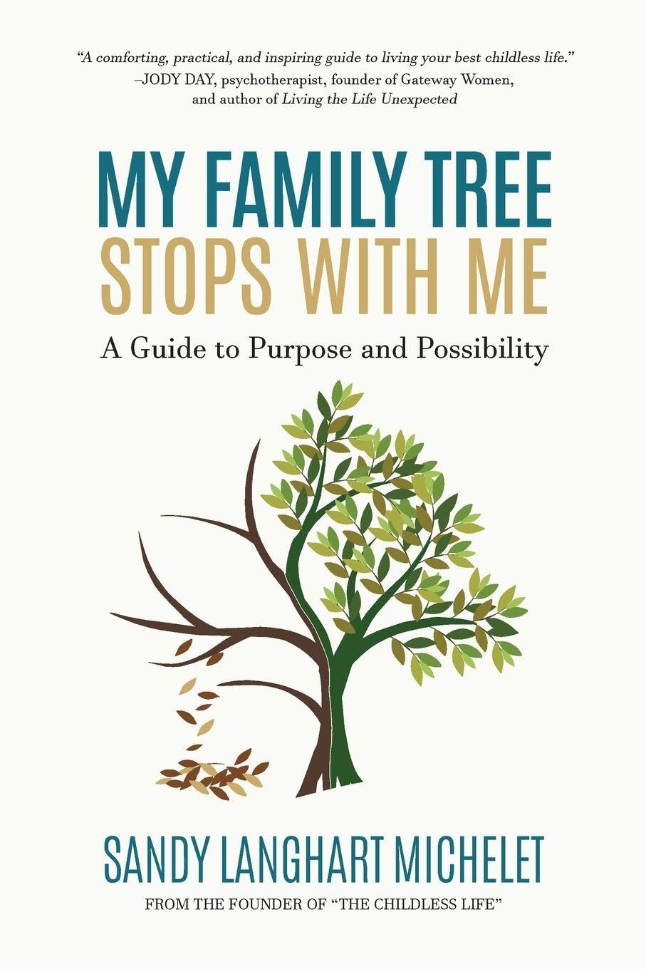 My Family Tree Stops with Me Medicine