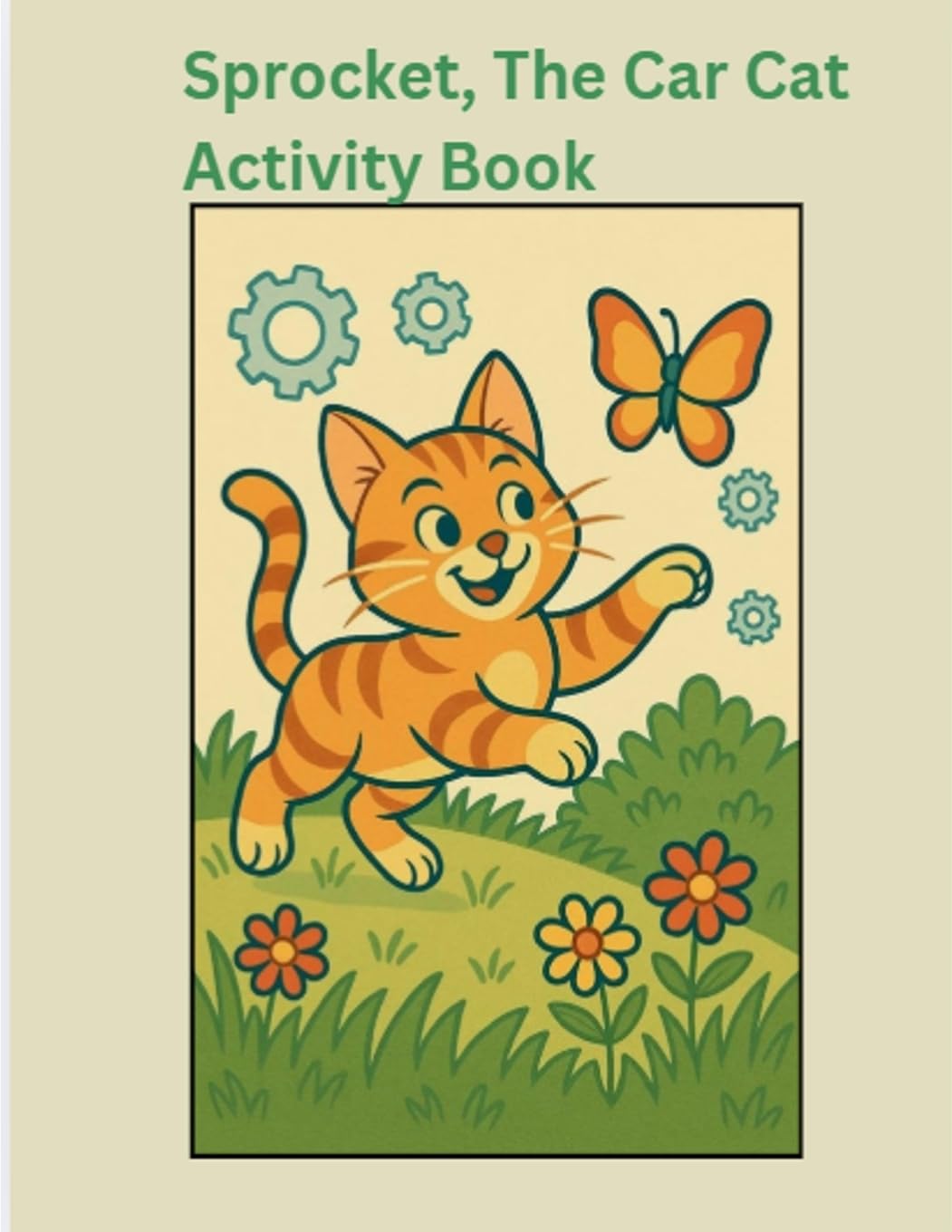 Sprocket, The Car Cat Activity Book Novels & Short Stories