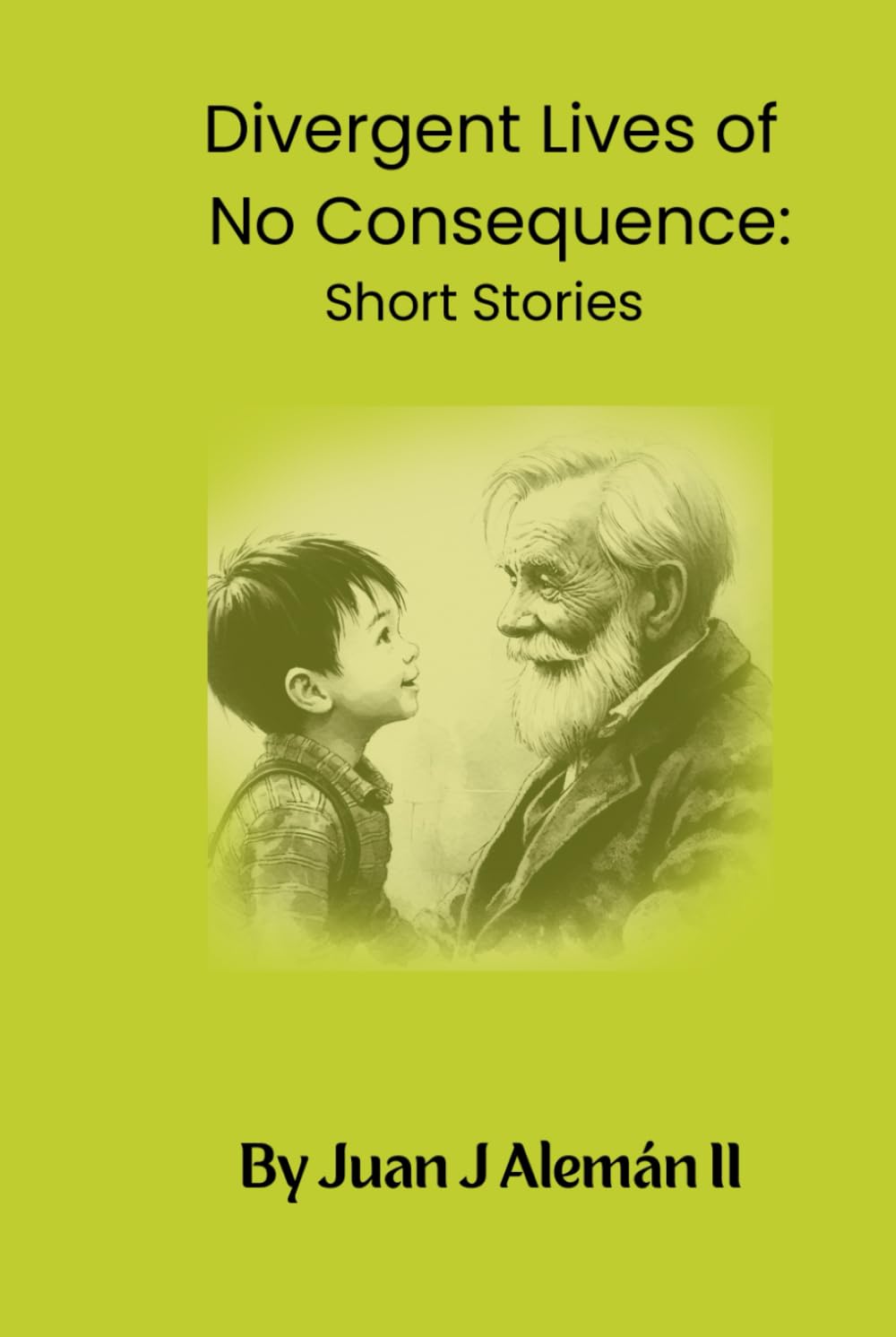 Divergent Lives of No Consequence Essays & Short Stories