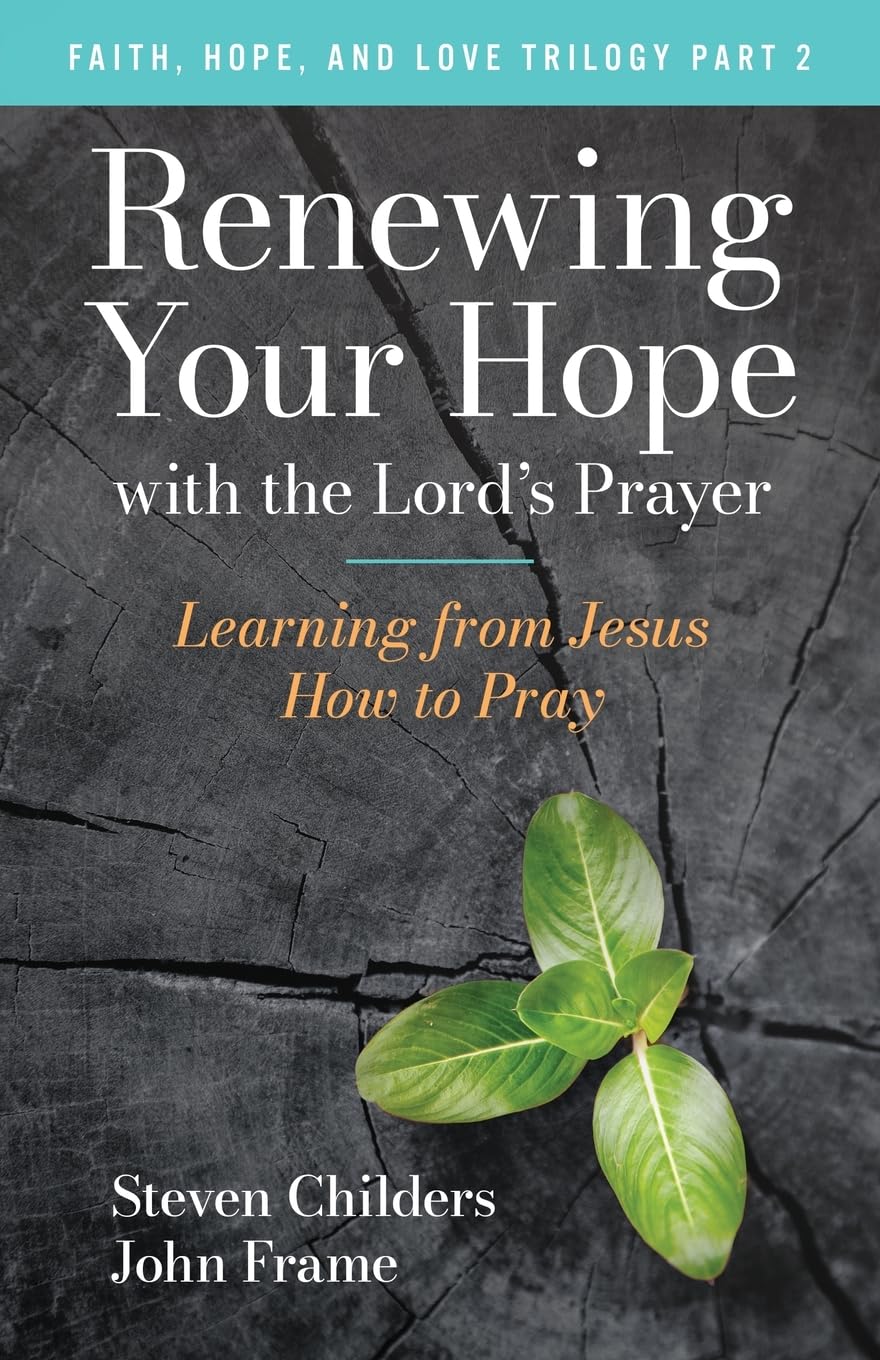Renewing Your Hope with the Lord's Prayer Religion & Esotericism