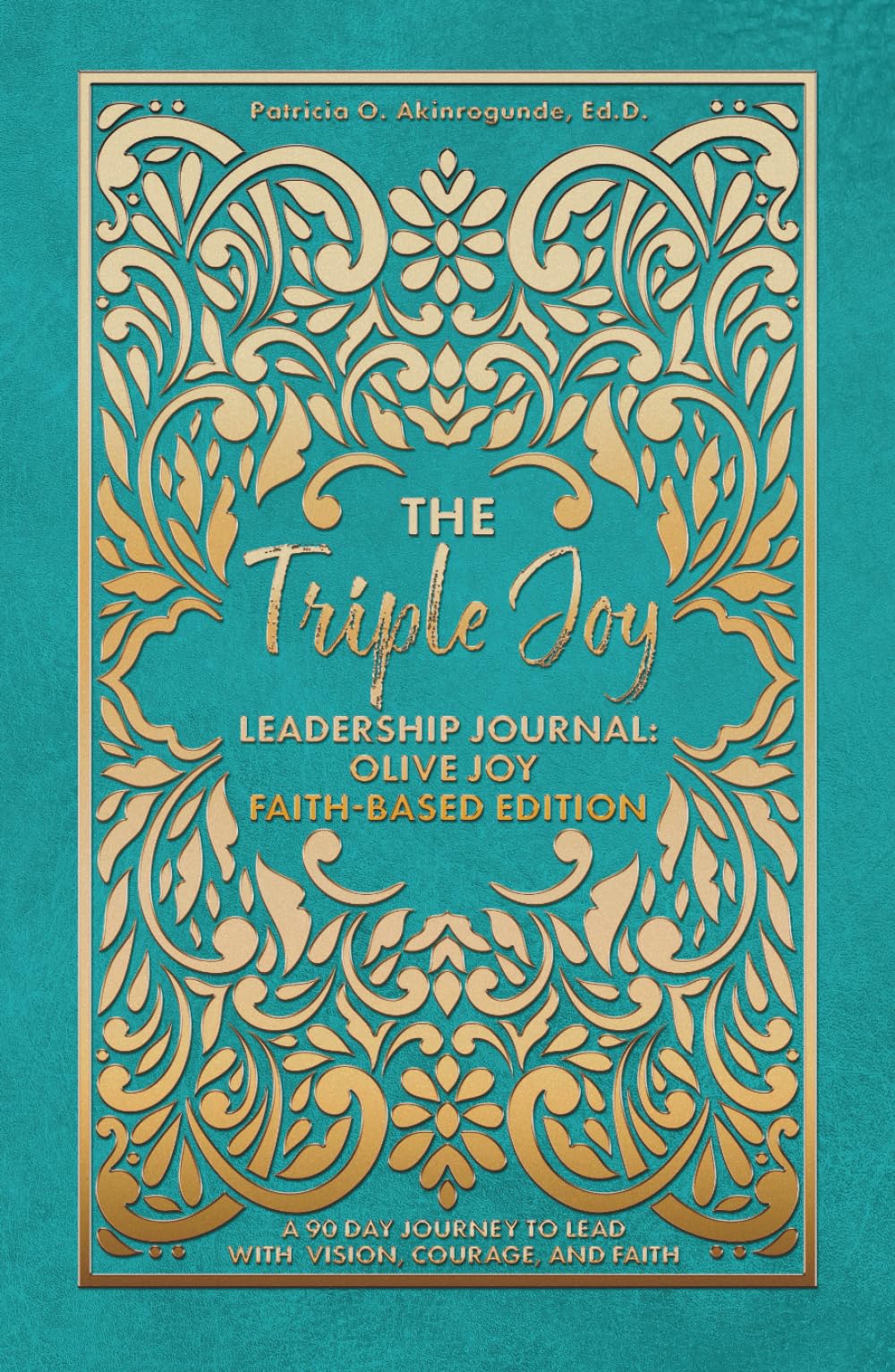 The Triple Joy Leadership Journal Lifestyle