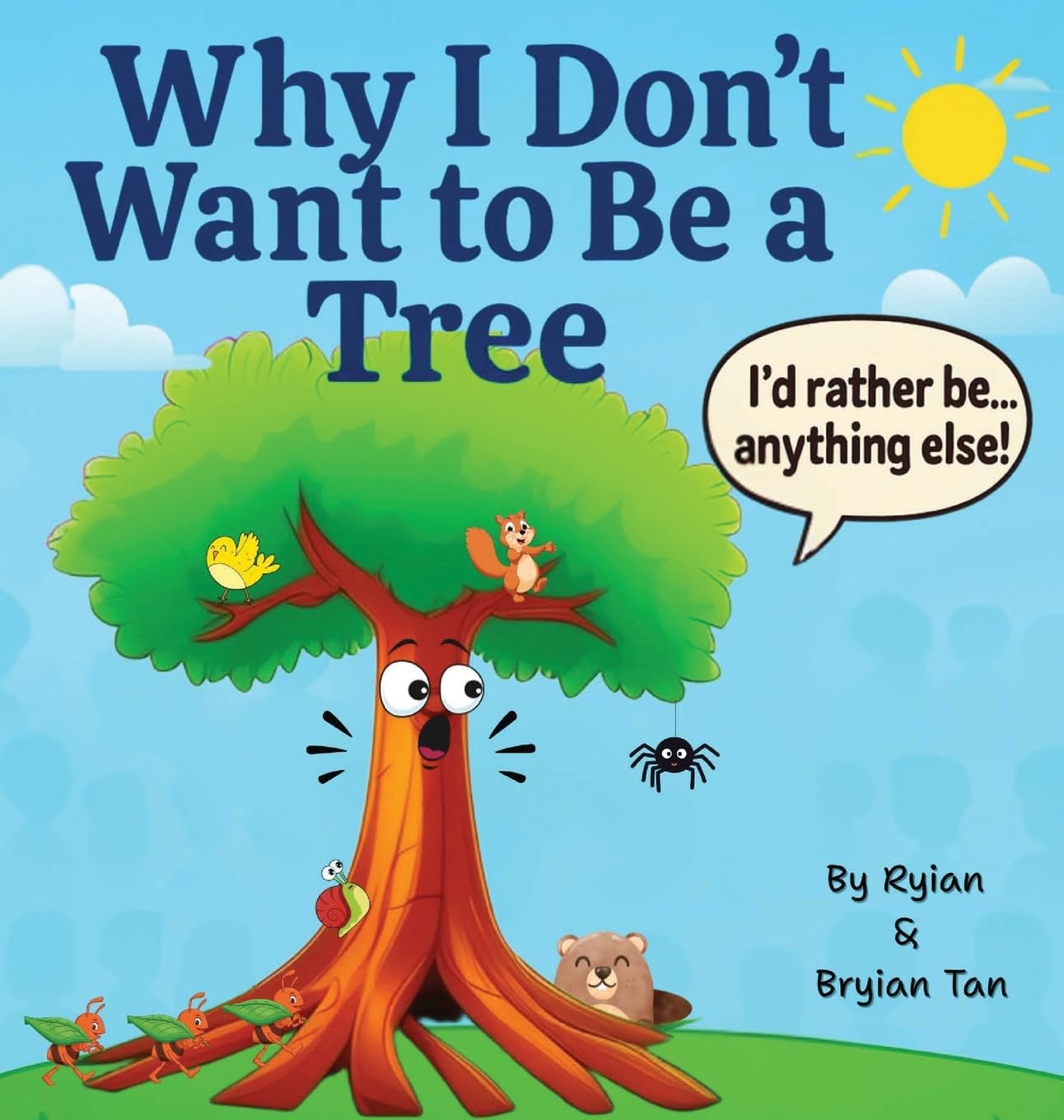 Why I Don't Want To Be A Tree Non-fiction