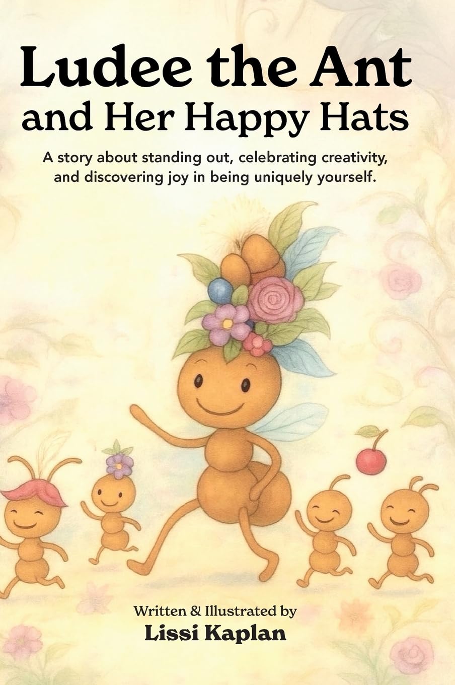 Ludee the Ant and Her Happy Hats Novels & Short Stories