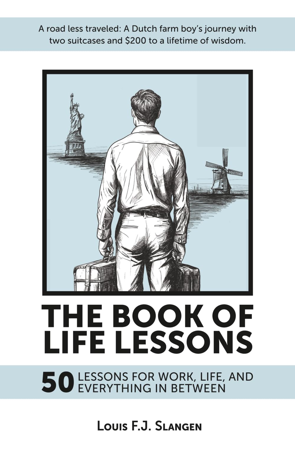 The Book of Life Lessons: 50 Lessons for Work, Life, and Everything in Between book