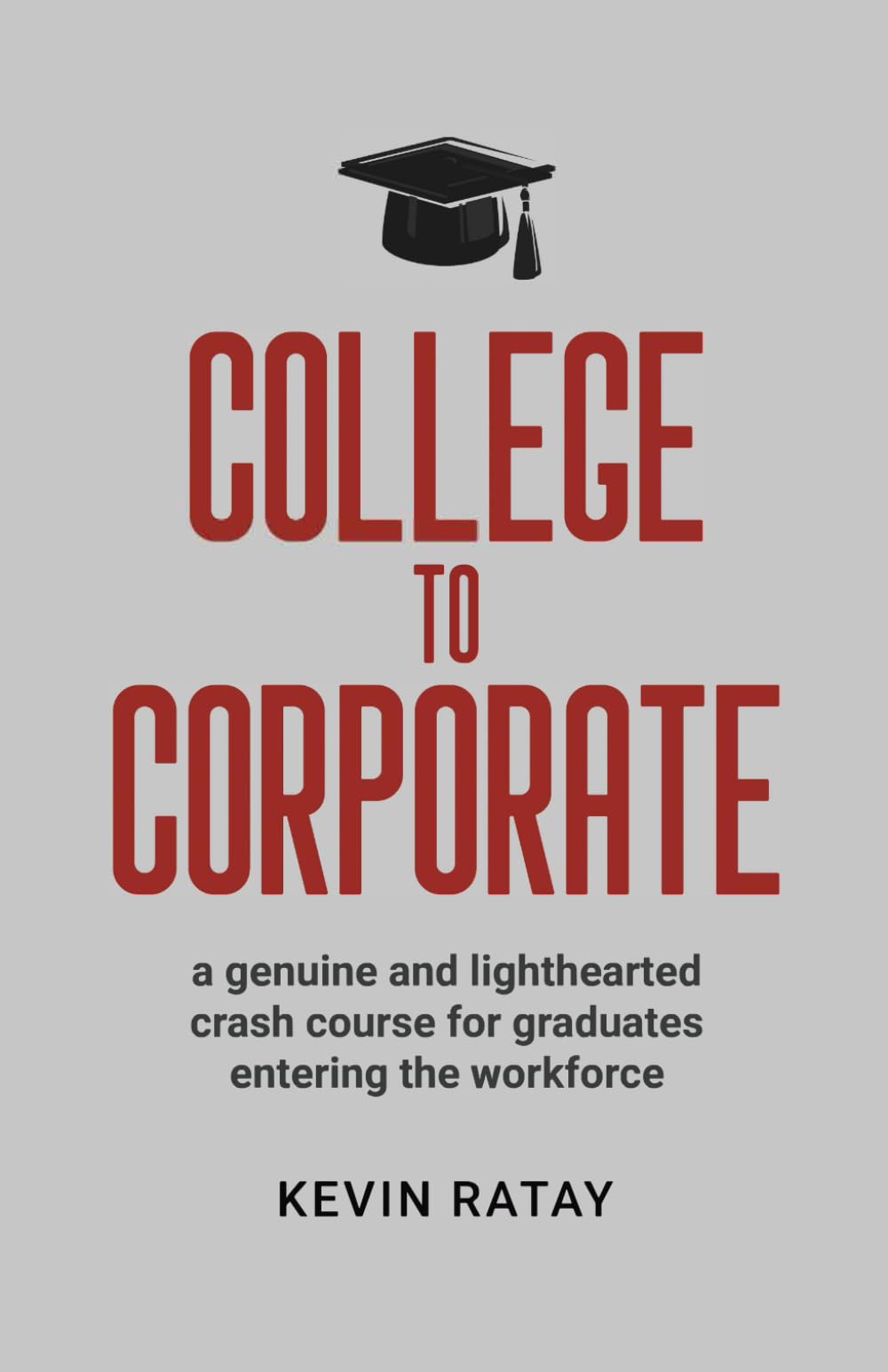 College To Corporate Law