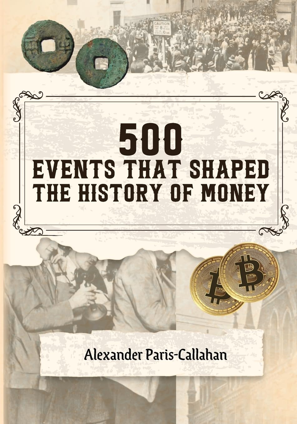 500 Events that Shaped the History of Money Law
