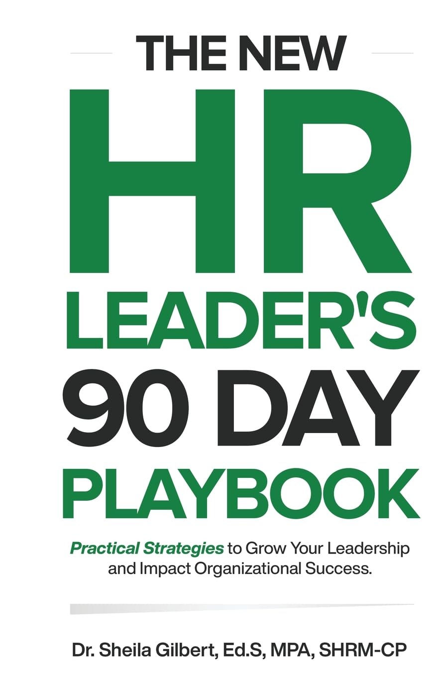 The New HR Leader's 90 Day Playbook Business, Finance & Career