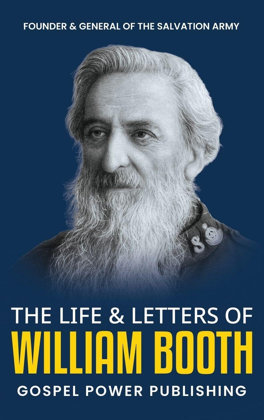 The Life & Letters Of William Booth Religion & Esotericism