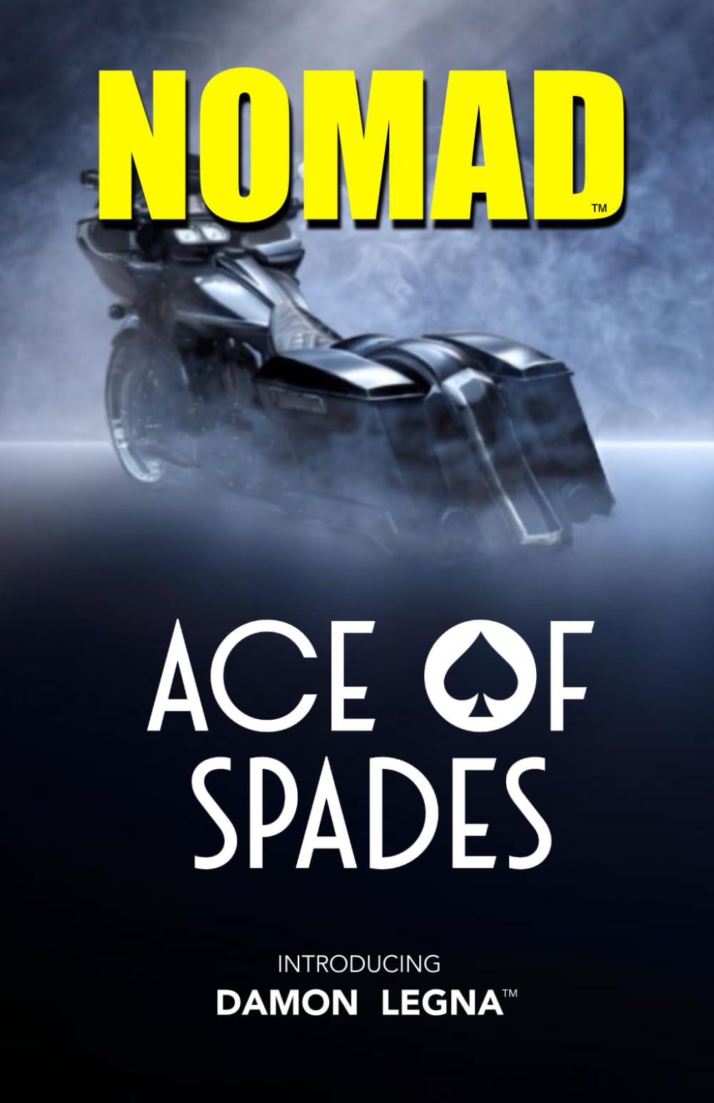 Nomad Ace of Spades (Damon Legna, Band 1) Action & Adventure