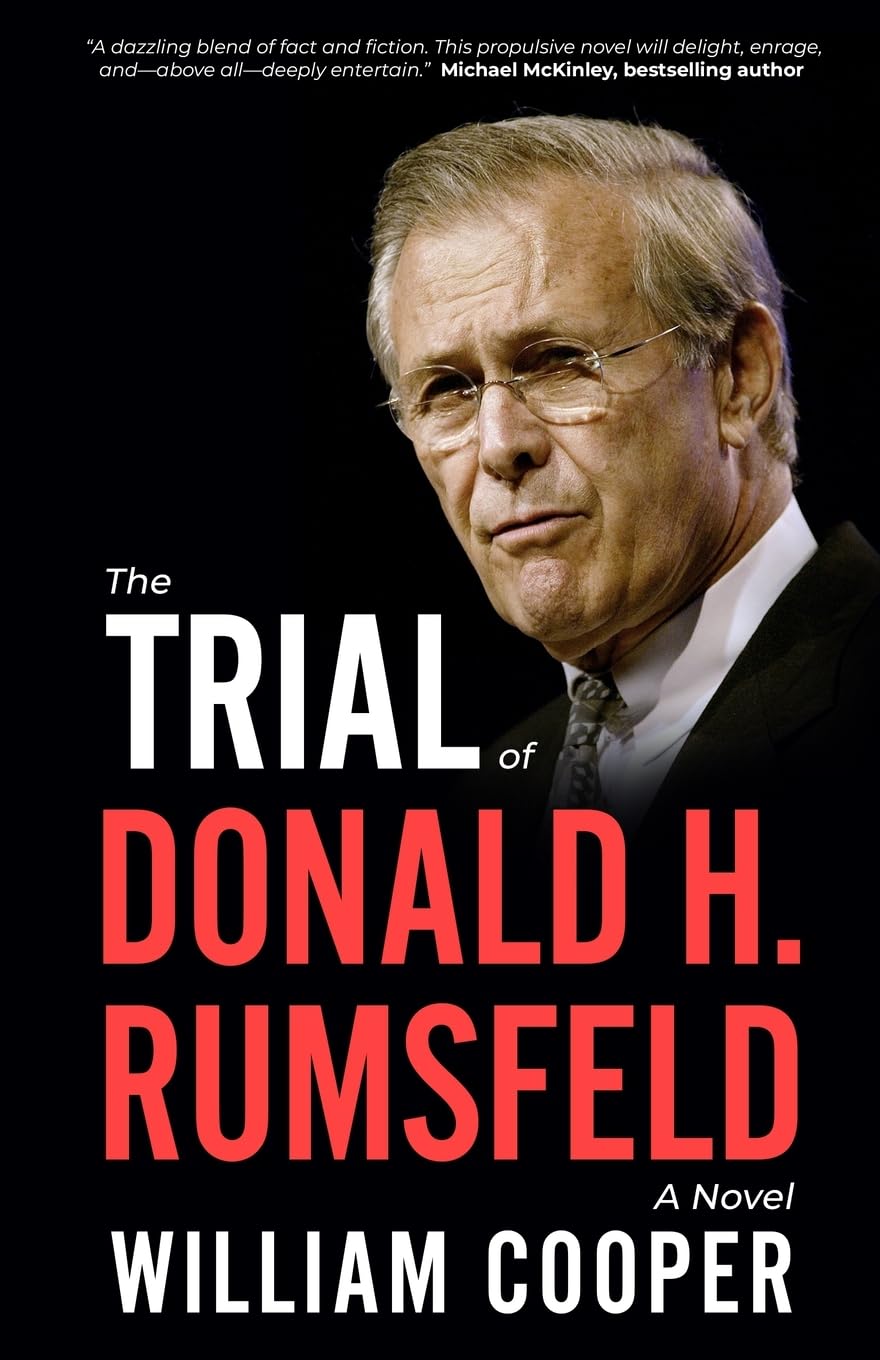 The Trial of Donald H. Rumsfeld Contemporary literature