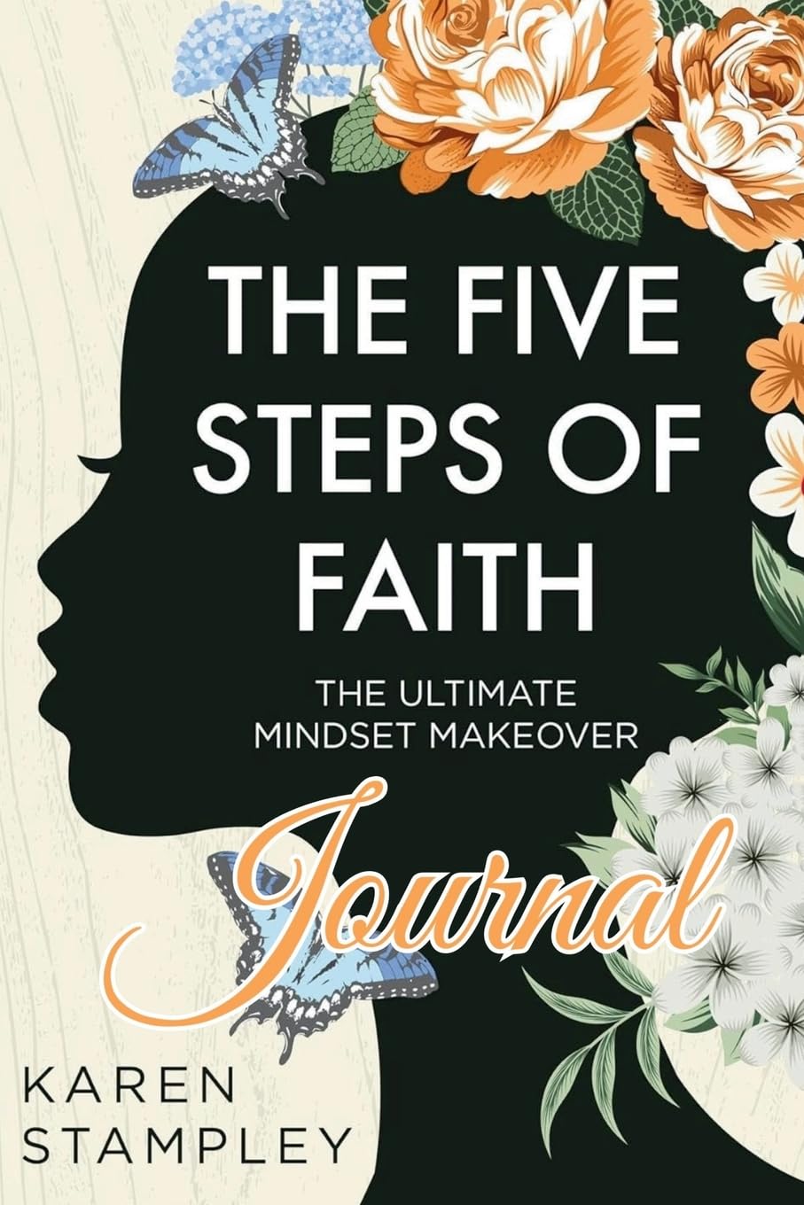 The Five Steps of Faith Journal Leisure, Home & Garden