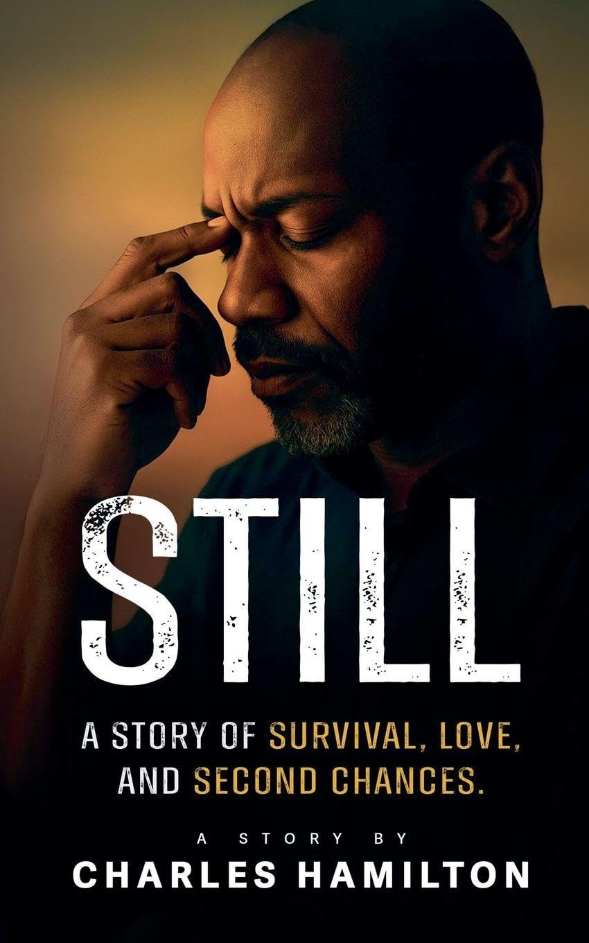 Still, A Story of Survival, Love, And Second Chance Art & Literature