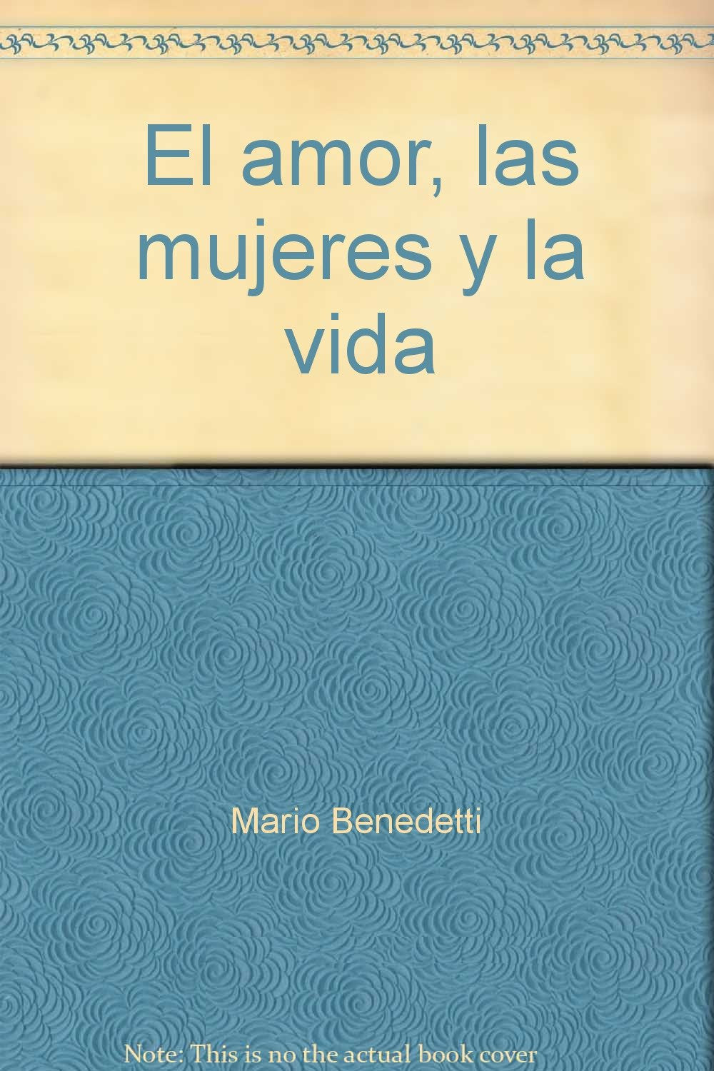 El amor, las mujeres y la vida book