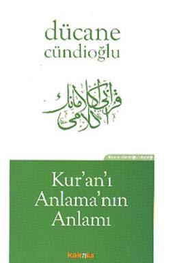 Kur'an'ı Anlama'nın Anlamı Books